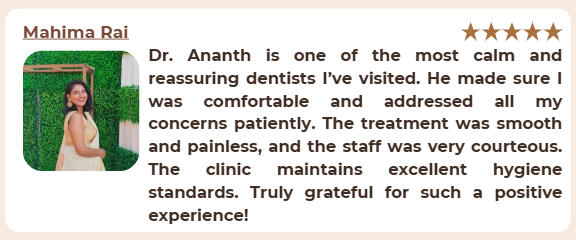 Patient testimonial for dental clinic in Chembur near D Mart